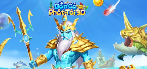 Bắn cá phát tài trò chơi bắn cá online mới nhất 2023